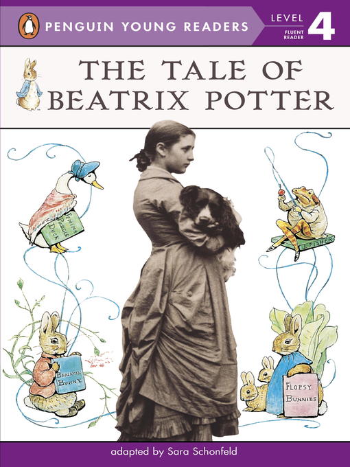 Title details for The Tale of Beatrix Potter by Sara Schonfeld - Wait list